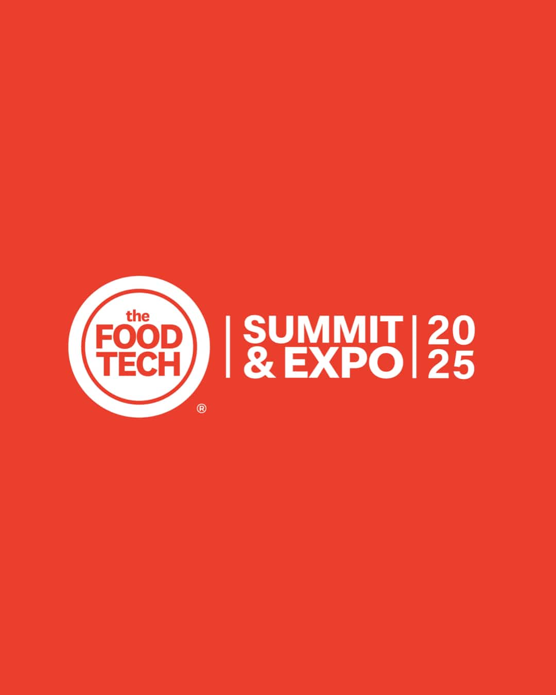 Food Tech Summit & Expo 2025 - The Food & Design Company